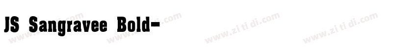 JS Sangravee Bold字体转换